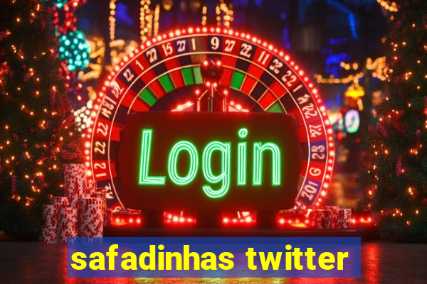 safadinhas twitter